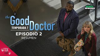 The Good Doctor Temporada 7 Episodio 2  Llegan dos nuevos estudiantes  RESUMEN [upl. by Macguiness]