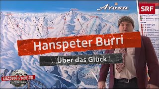 Burri über das Glück  Giacobbo  Müller  Comedy  SRF [upl. by Clorinda]