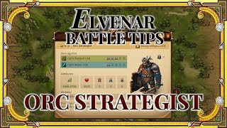 Elvenar Battle Tips  Orc Strategist [upl. by Gredel]