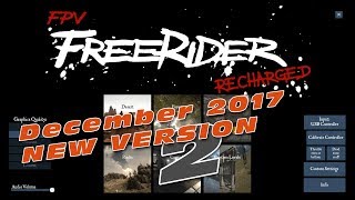 New December 2017 version of FPV Freerider FPV Simulator AGAIN [upl. by Emil]