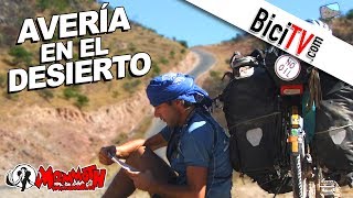 Biciclown Una avería en el desierto La Vuelta al Mundo en Bicicleta 2 [upl. by Isahella]