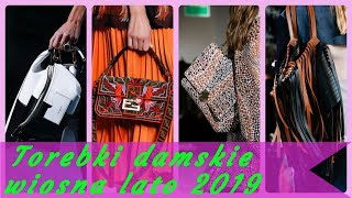 Modne torebki 👜 damskie wiosna lato 2019 [upl. by Kaylyn]