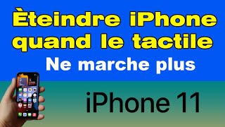 Comment éteindre iPhone 11 quand le tactile ne marche plus [upl. by Emyle]