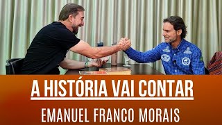 A História Vai Contar  Emanuel Franco Morais  Parte 2 Como foi representar a Missão nos EUA [upl. by Maxa521]