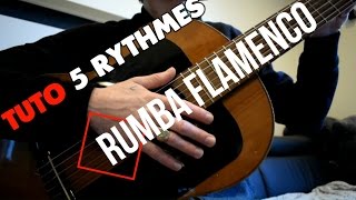 TUTO 5 Rythmes  Compas Flamenco Rumba Gipsy Gitan [upl. by Hendry]