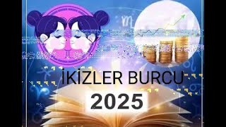 İkizler Burcu 2025 [upl. by Nnaira]