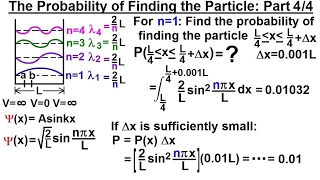 Physics  Ch 66 Ch 4 Quantum Mechanics Schrodinger Eqn 24 of 92 Prob of Finding Particle 4 [upl. by Kcirdaed]