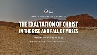 The Exaltation of Christ in the Rise and Fall of Moses [upl. by Ayojal]