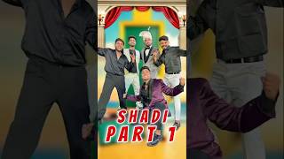 Shadi Part 1 🔥🤣 comedy funny dhonisir jagga 56 badri shortvideo viralvideo youtubeshorts [upl. by Bendick71]