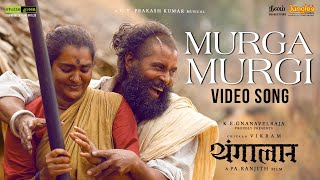 Murga Murgi  Official Video Hindi  Thangalaan  Chiyaan Vikram  PaRanjith  GV Prakash Kumar [upl. by Adhern]