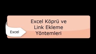 Excel Köprü Ekleme ve Link Oluşturma [upl. by Holtz]