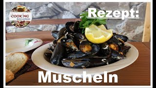 Muscheln Seemanns Art Miesmuscheln in Weißwein zubereiten Rezept schnell und einfach [upl. by Towroy266]