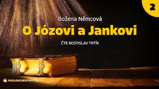 Božena Němcová O Józovi a Jankovi 22 [upl. by Canica346]