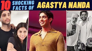 Agastya Nanda 10 Shocking Facts  Lifestyle  Biography  Archies [upl. by Anoyi]