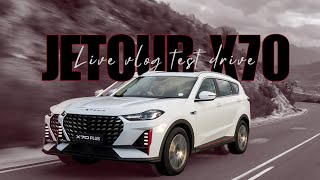 Live Vlog Test Driving Jetour x70 [upl. by Ashly64]