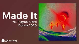 Kanye West  Made It ft Playboi Carti Justin Austin  DONDA 2020 [upl. by Axe]