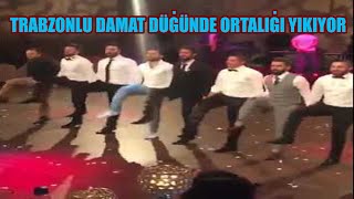 Trabzonlu Damat Düğünde Ortalığı Yıkıyor [upl. by Prissy]