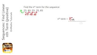 Sequences Find Linear nth Term positive Grade 4  OnMaths GCSE Maths Revision [upl. by Novihc]