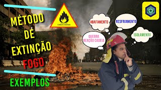 Métodos de EXTINÇÃO do Fogo [upl. by Salomon]