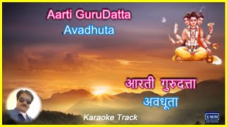 Aarti Guru Datta Avadhuta  Shree Dattatrey Aarti  Shree Swami Sakha Karaoke Track [upl. by Gayl]