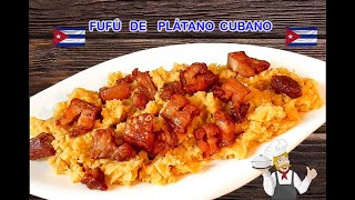 Fufú de Plátano Receta Original Cubana [upl. by Schroeder]