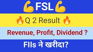 FSL Q2 Result🥰😍 high revenue growth DIVIDEND  FIIs Increase holding [upl. by Sualakcin]