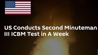 US conducts second Minuteman III ICBM test in a week [upl. by Keram]