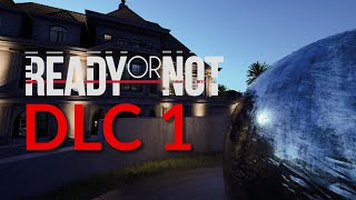 Ready or Not DLC 1 Full Review [upl. by Akenaj596]