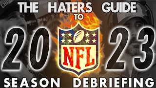 The Haters Guide to the 2023 NFL Season Debriefing [upl. by Ellehcar952]