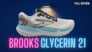 Brooks Glycerin 21  Not so Boring Anymore FULL REVIEW [upl. by Boar]