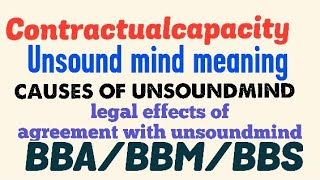 Unsound mind meaning Causes  BBA  BBM  BBS [upl. by Eiralam]