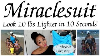 MIRACLESUIT Review amp Giveaway [upl. by Hunt387]