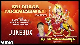 Devi Durga Songs ► Sri Durga Parameshwari  Navratri Special  Kannada Devotional Songs [upl. by Els]