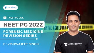 Forensic Medicine Revision Series Part 2  NEET PG 2022  Dr Vishwajeet Singh [upl. by Livy]