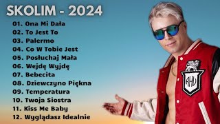 SKOLIM składanka 2024  Najpopularniejsze Polskie Piosenki 2024 piosenki skolim składanka [upl. by Hildagarde]