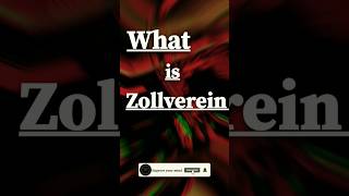 what is Zollverein  German Custom Union class10boards history boardshorts viral [upl. by Llevart]