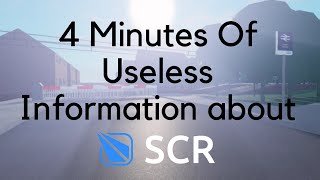 4 Minutes of Useless Information About SCR [upl. by Idnod]