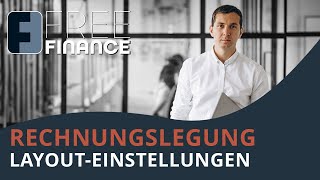 FreeFinance Tutorial  Rechnungslegung LayoutEinstellungen [upl. by Ycal691]