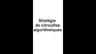 Stratégie de Citrouilles Algorithmiques  Gestion Intelligente de lEspace [upl. by Garcon779]