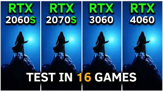 RTX 2060 SUPER vs RTX 2070 SUPER vs RTX 3060 vs RTX 4060  Test In 16 Games at 1080p  2024 [upl. by Enyahs]