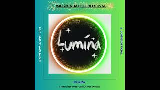 Joshua Tree Fiber Festival  JTFF  Live Music  Lumina [upl. by Kenji]