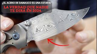 La cruda verdad sobre el acero de Damasco que nadie te cuenta en 2024 [upl. by Ennaehr]