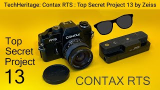 CONTAX RTS  The story of the Top Secret Project 13 by Carl Zeiss and its collaborators [upl. by Cimbura]