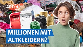 Marktcheck deckt auf Das Geschäft mit Altkleidern  Marktcheck deckt auf SWR [upl. by Theran]