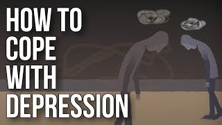 How To Cope With Depression [upl. by Nnylsoj]