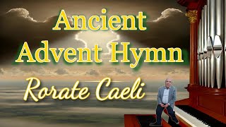 Discover the Hidden Meaning Behind Rorate Caelis Powerful Words [upl. by Wilfreda414]