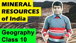 Mineral Resources in India  Sem 2  Geography Class 10  ICSE CBSE NCERT [upl. by Culliton]