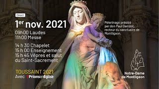 DIRECT Toussaint 2021  1er Nov 9h Laudes 11h Messe présidée par don Paul Denizot recteur [upl. by Anniken431]