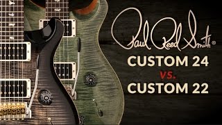 The PRS Custom 24 vs Custom 22  PRS Guitars [upl. by Cull969]