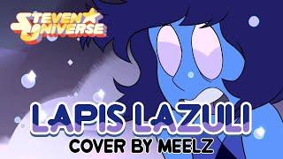 Steven Universe Lapis Lazuli Medley  Rock Cover by Meelz [upl. by Eldred]